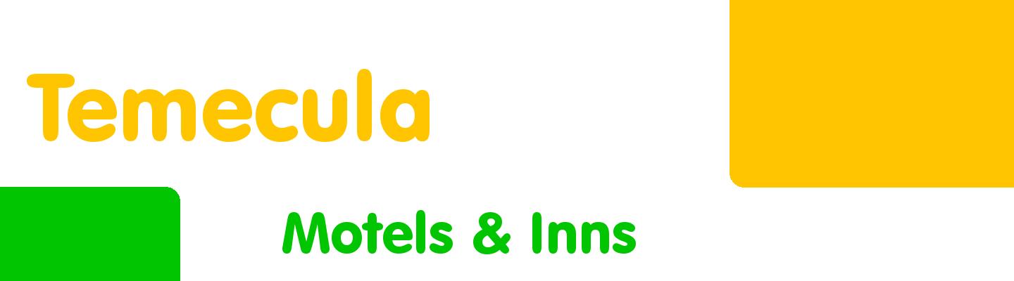 Best motels & inns in Temecula - Rating & Reviews